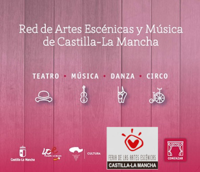 XXVII Feria de Artes Escénicas y Musicales de Castilla La Mancha