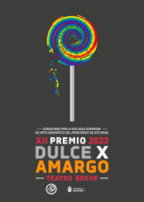 PREMIO NACIONAL DE TEXTOS DRAMÁTICOS “DULCE POR AMARGO” 2023  12ª edición.