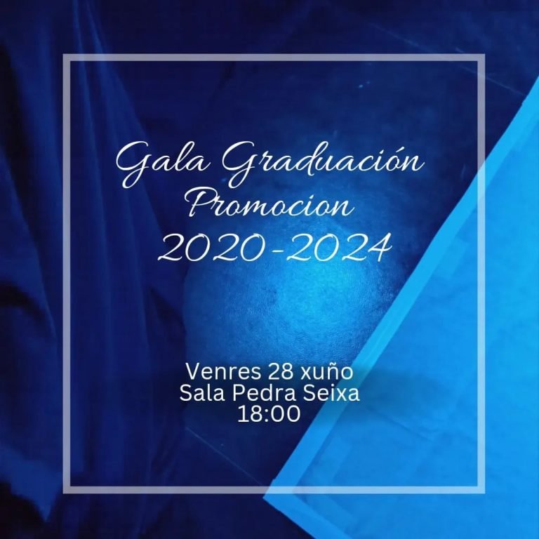 Convite á Gala de Graduación da promoción 2020-2024.Mañá venres celebramos ao alumnado que remata os estudos na nosa e…