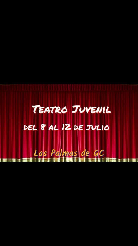 Curso intensivo de verano TEATRO JUVENIL
(de 13 a 17 años)

del 8 al 12 de julio 
Las Palmas de GC

www.webeac.org
928 3…