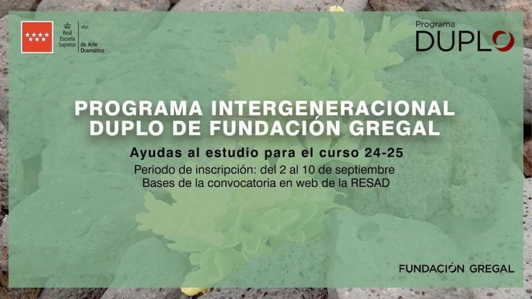 AYUDAS AL ESTUDIO DE LA FUNDACIÓN GREGAL PARA LA PARTICIPACIÓN DE ESTUDIANTES DE LA RESAD EN EL “PROGRAMA DUPLO” CURSO 2… AYUDAS AL ESTUDIO DE LA FUNDACIÓN GREGAL PARA LA PARTICIPACIÓN DE ESTUDIANTES DE LA RESAD EN EL “PROGRAMA DUPLO” CURSO 2…