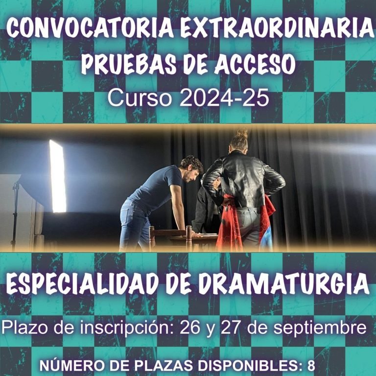 Ya está publicada la convocatoria extraordinaria de pruebas de acceso a los estudios de arte dramático para las especial… Ya está publicada la convocatoria extraordinaria de pruebas de acceso a los estudios de arte dramático para las especial…