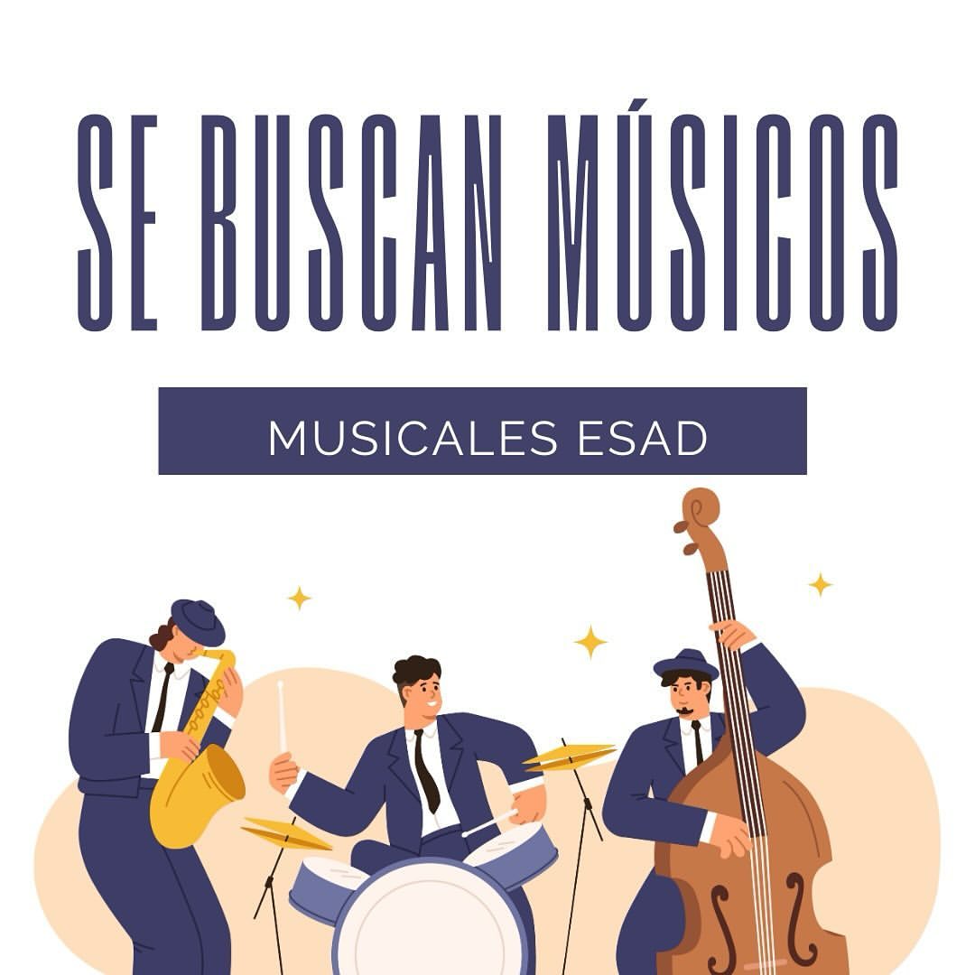 Se buscan músicos para los musicales de cuarto de interpretación. Se actúa en la Esad y el Teatro Romea de Murcia. Colab…