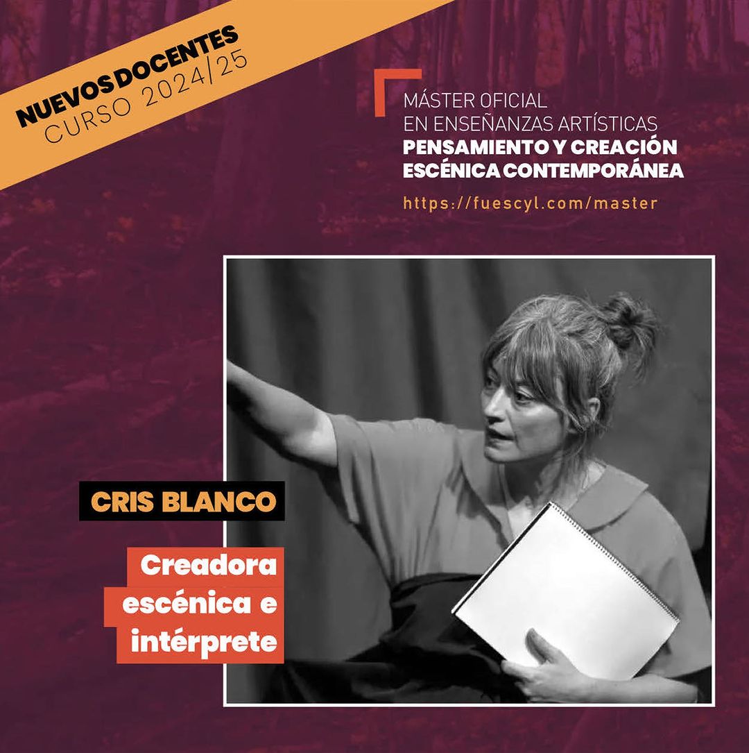 Os presentamos a Cris Blanco, creadora escénica e intérprete que se incorpora al profesorado que imparte la VII Edición …