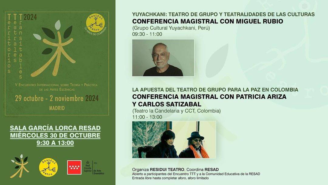 YUYACHKANI: TEATRO DE GRUPO Y TEATRALIDADES DE LAS CULTURAS. Conferencia Magistral con Miguel Rubio (Grupo Cultural Yuya…