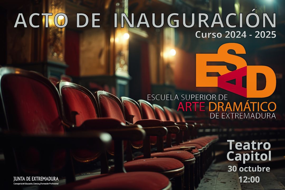 🎭ACTO DE INAUGURACIÓN Curso 2024-2025 ESAD EXTREMADURA Os invitamos a todos y todas al acto de inauguración del curso 2…