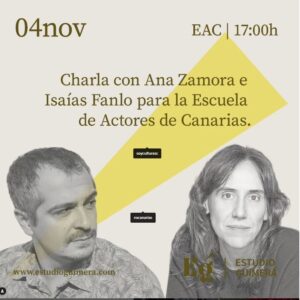 Encuentro con Ana Zamora e Isaías Fanlo