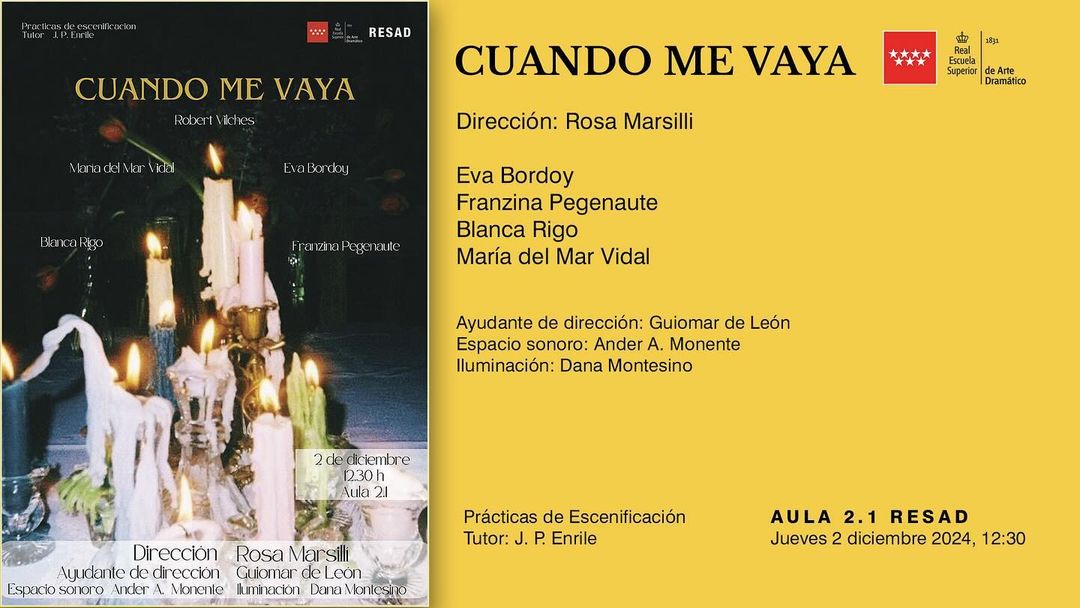 ✨ CUANDO ME VAYA ✨ Os esperamos el jueves 2 de diciembre para disfrutar de “Cuando me vaya”, un proyecto escénico realiz…