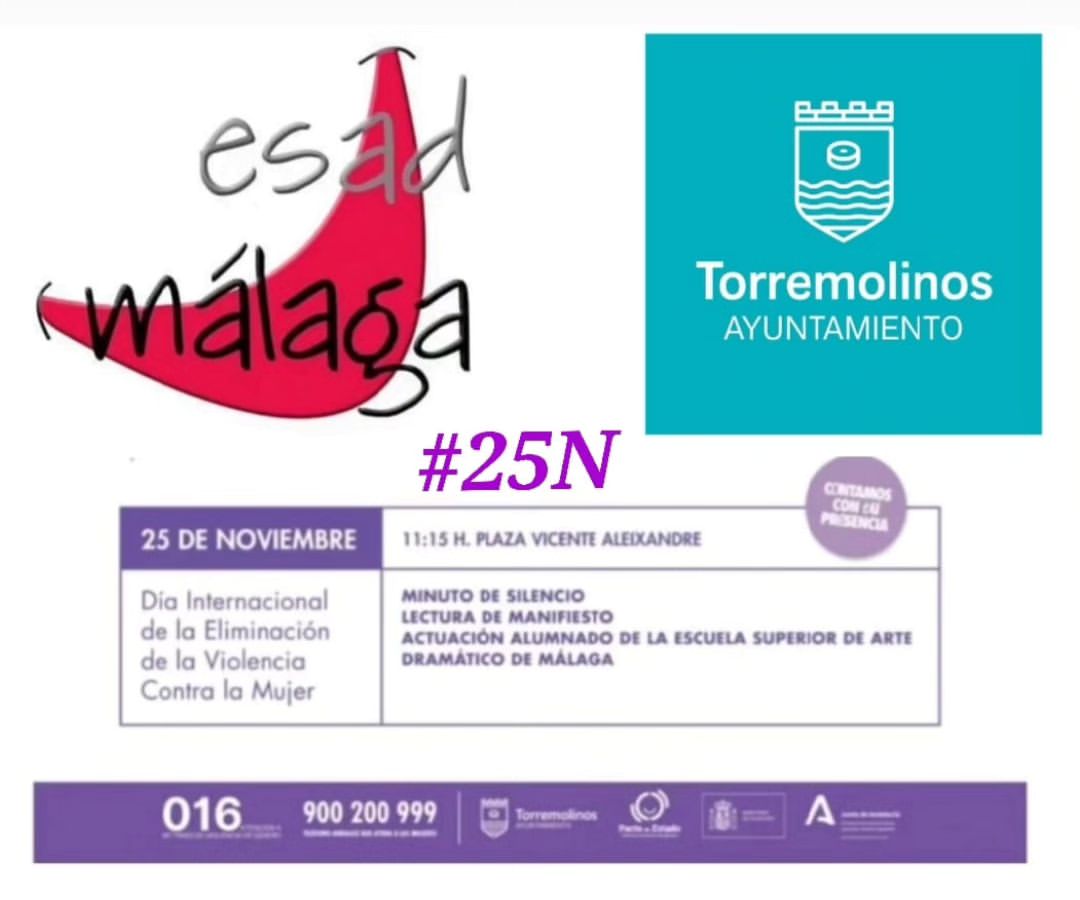 🎭 Día Internacional de la Eliminación de la Violencia Contra la Mujer 🎭 ESAD Málaga estará en el Acto del 25N del Ayun…