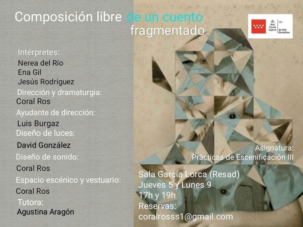 ✨📖 Composición libre de un cuento fragmentado 📖✨ 🎭 Dirección y dramaturgia: Coral Rosi 🎭 Intérpretes: Nerea del Río,…