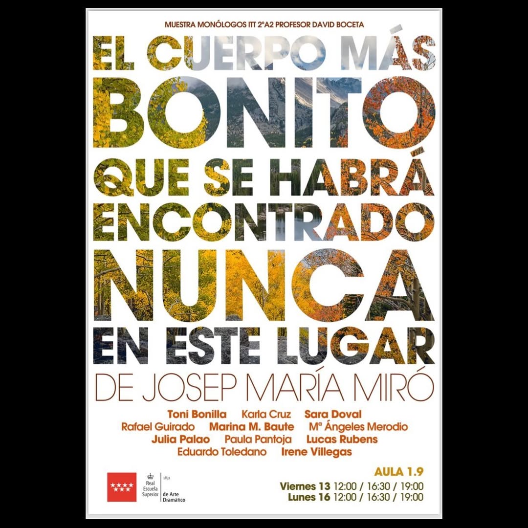 🎭✨ MUESTRA MONÓLOGOS Estudiantes de Interpretación Textual 2°A2 presentan: EL CUERPO MÁS BONITO QUE SE HABRÁ ENCONTRADO…