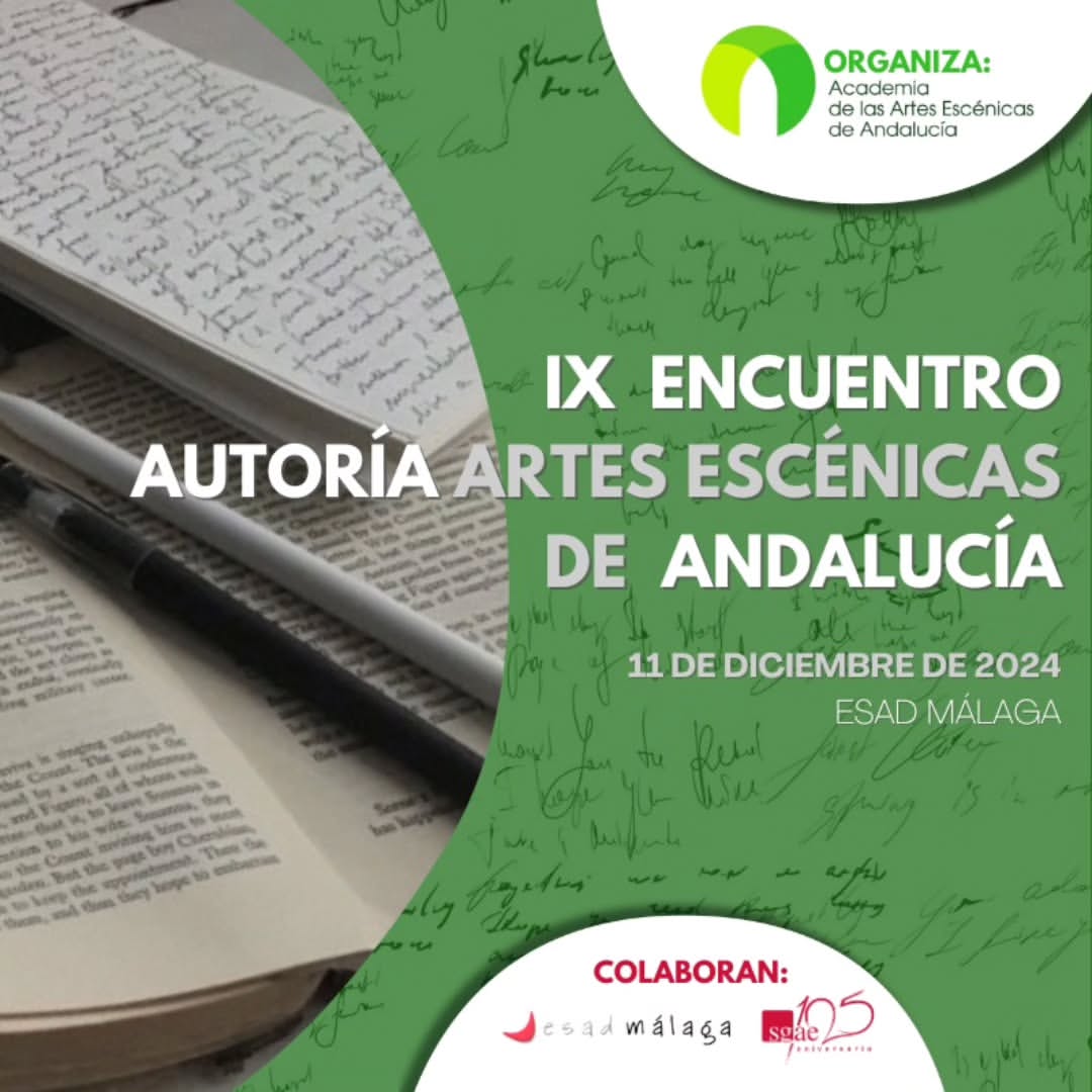 🎭 IX ENCUENTRO AUTORÍA ARTES ESCÉNICAS DE ANDALUCÍA. 🗓️ Mañana dramaturgos y dramaturgas de Andalucía se reúnen en nue…