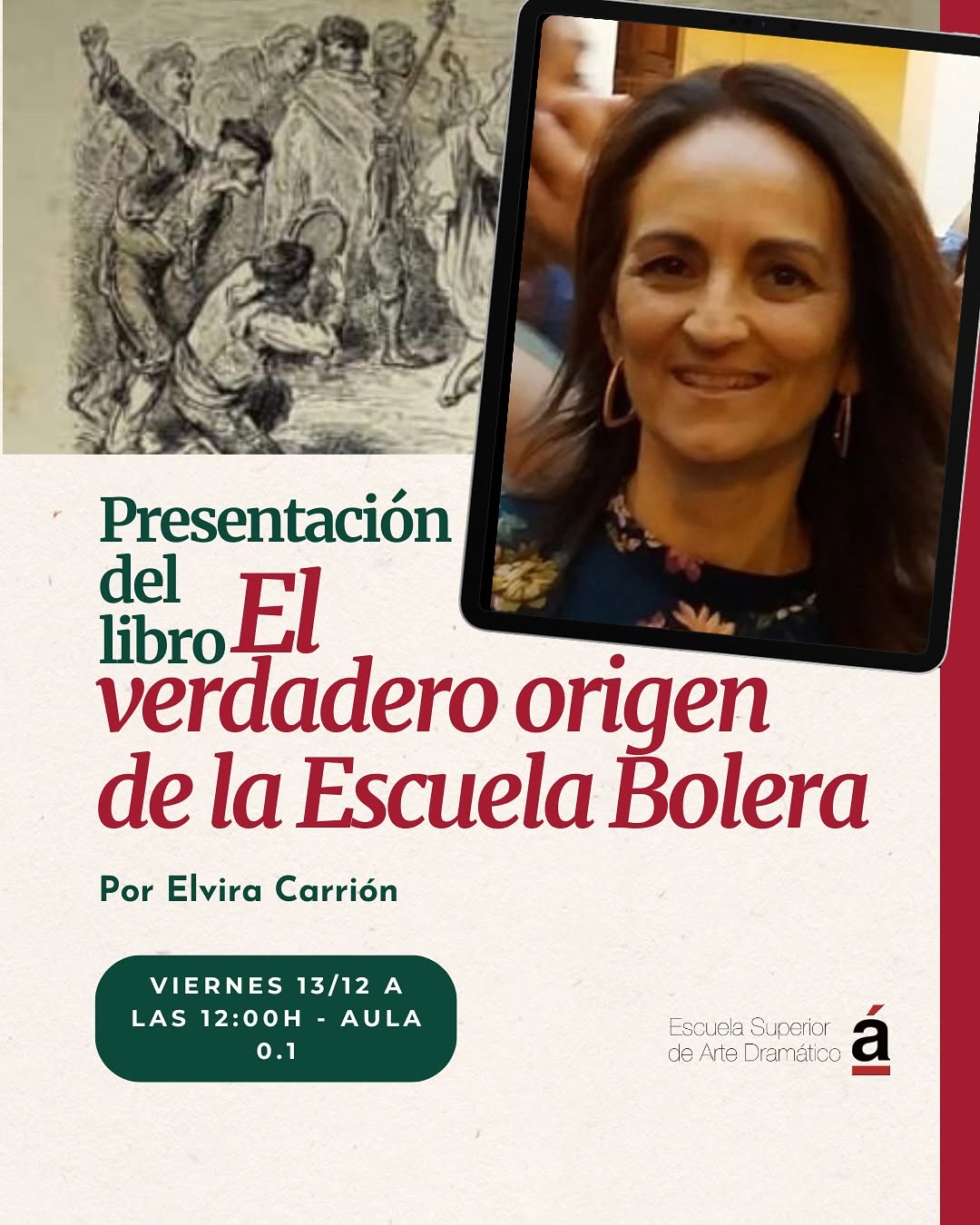 ✨Presentación del libro: El verdadero origen de la Escuela Bolera✨ 📖Este viernes 13 de diciembre, a las 12:00h te invit…