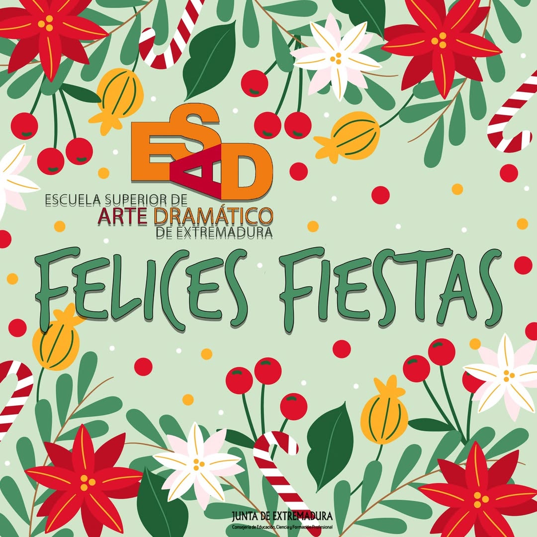 🎭FELICES FIESTAS 🎉Desde la ESAD de Extremadura os queremos desear FELICES FIESTAS a todos y todas. Que sean días de di…