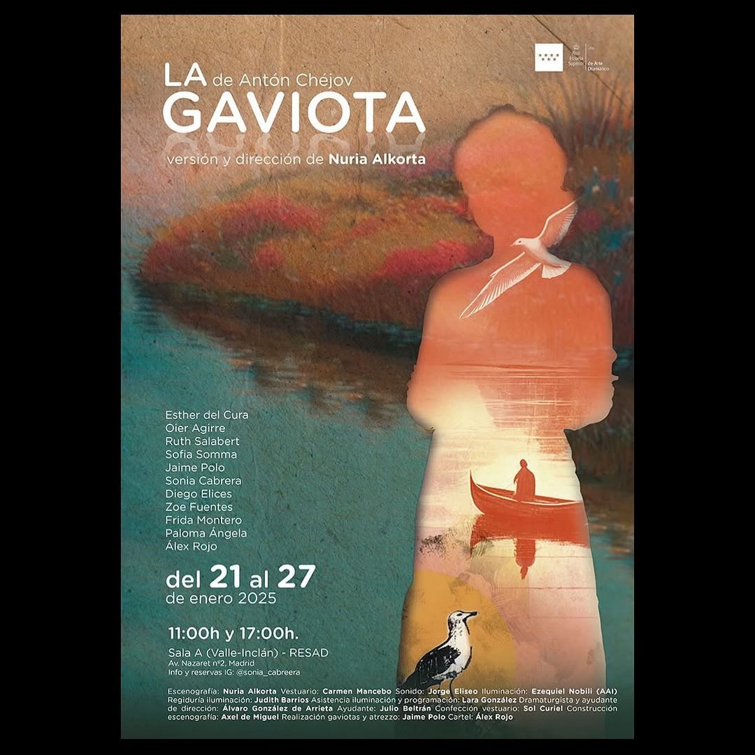 🎭 La Gaviota, de Antón Chéjov Versión y dirección: Nuria Alkorta ✨ Muestra de 4º de Interpretación Textual 📅 21-27 ene…