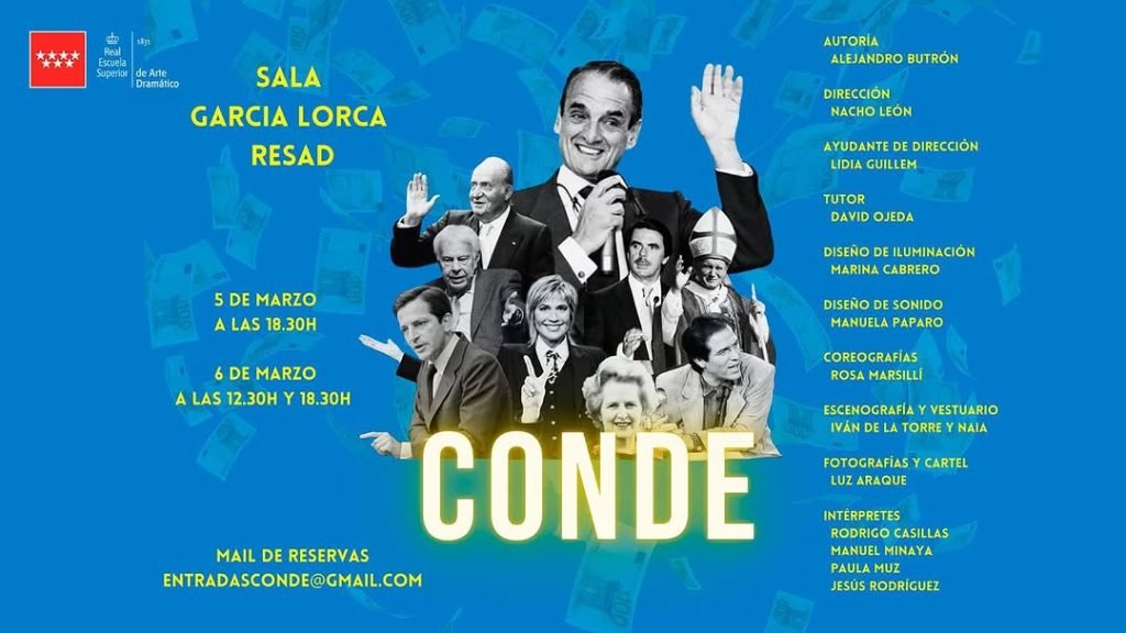 🎭✨ CONDE, de Alejandro Butrón Taller de 3º de Dirección Escénica, dirigido por Nacho León y tutorizado por David Ojeda….