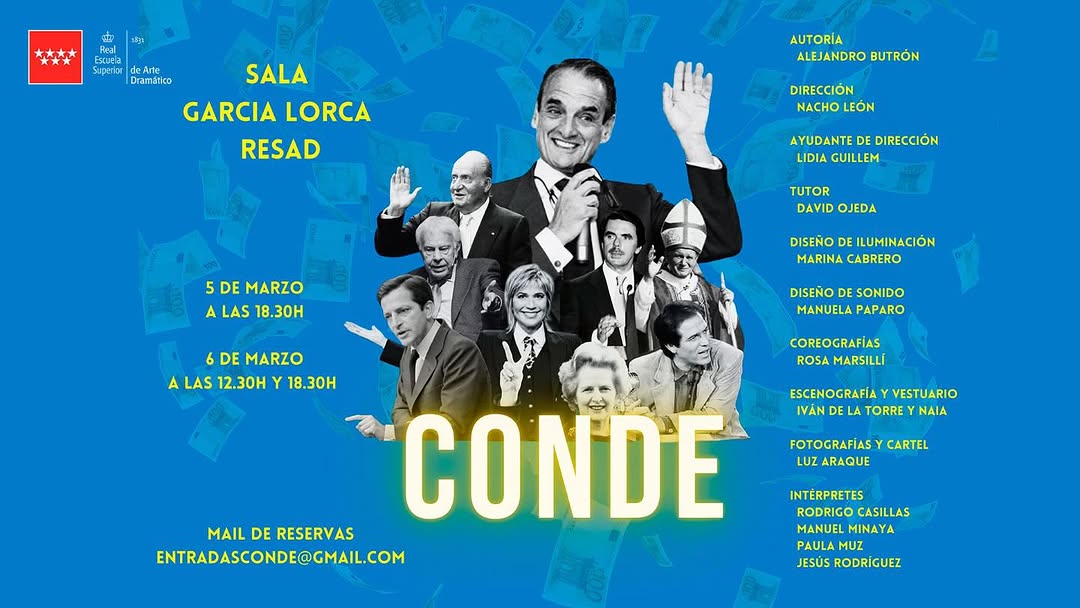 🎭✨ CONDE, de Alejandro Butrón Taller de 3º de Dirección Escénica, dirigido por Nacho León y tutorizado por David Ojeda….