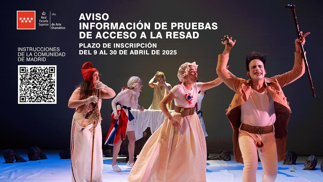 ¿Quieres estudiar en la RESAD? 🎭 📢 Ya están convocadas las PRUEBAS DE ACCESO para el próximo curso 2025-26. 📅 Plazo d…