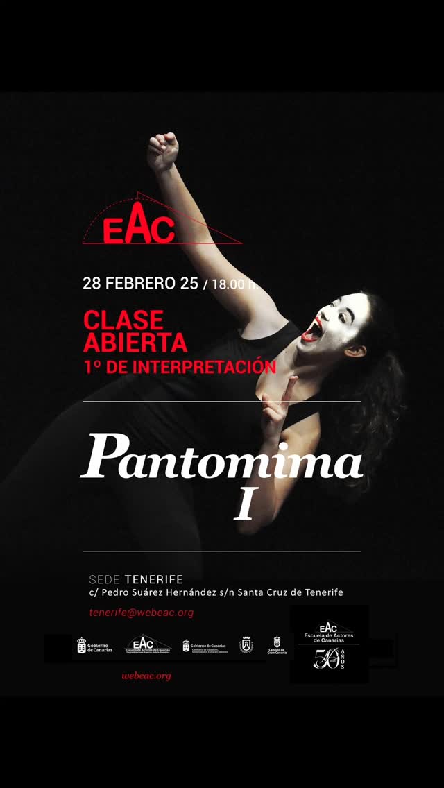 CLASE ABIERTA DE “PANTOMIMA I” Viernes 28 de febrero, a las 18:00 horas EAC SEDE TENERIFE Esta muestra situada dentro de…