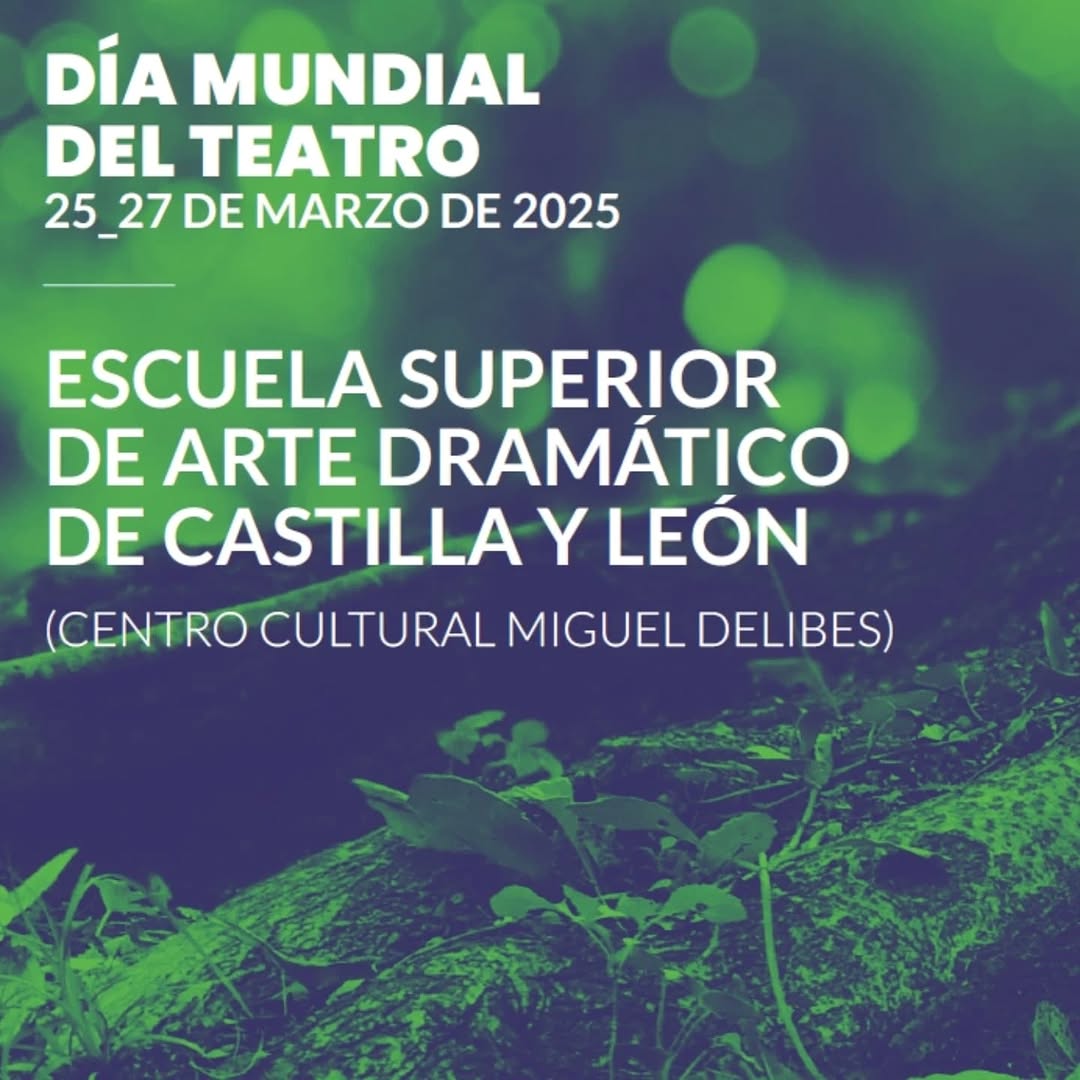 🗣 #ESADCYL se une a la celebración del Día Mundial del Teatro. Es una oportunidad única para conocer el trabajo de quie…