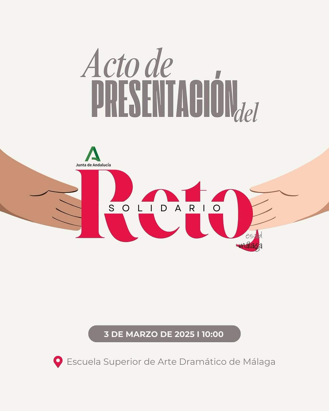 🎉✨ ¡Inauguración de El Reto Solidario! ✨🎉 Te esperamos el 3 de marzo a las 10:00 h en el hall de ESAD Málaga para la p…