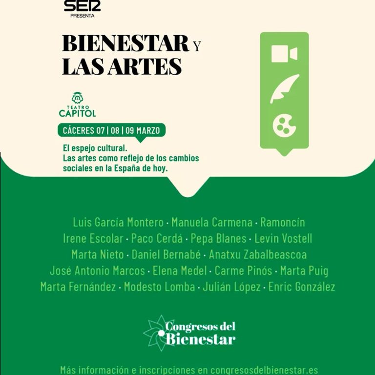 🎭CONGRESO BIENESTAR Y LAS ARTES 📣Cadena SER presenta el congreso ‘El bienestar y las artes’. El espejo cultural. Las a…