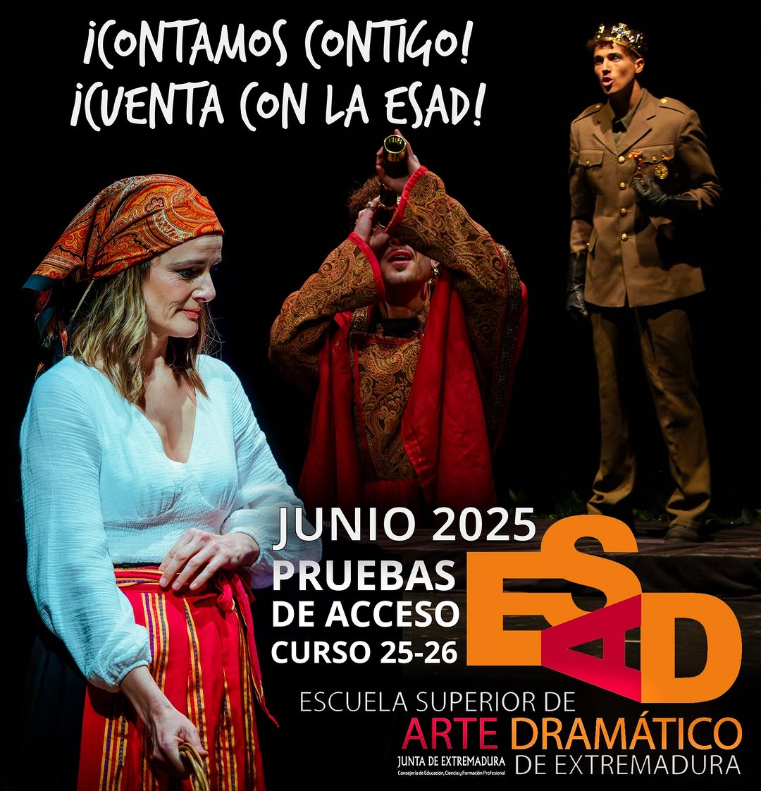 🎭 PRUEBAS DE ACCESO CURSO 2025-2026 📣¡Si quieres estudiar con nosotros en la ESAD de Extremadura, te recordamos que es…
