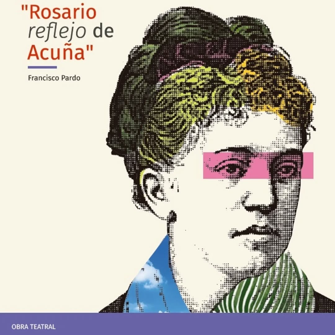 Presentación de la publicación del texto dramático de «Rosario, reflejo de Acuña» de Francisco Pardo. El próximo miércol…