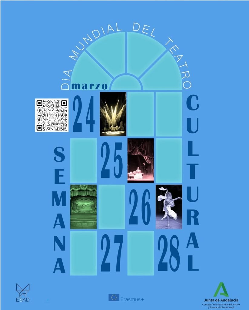 La E.S.A.D. de Sevilla celebra la próxima semana el Día Mundial del Teatro 2025 con una gran variedad de actividades y m…