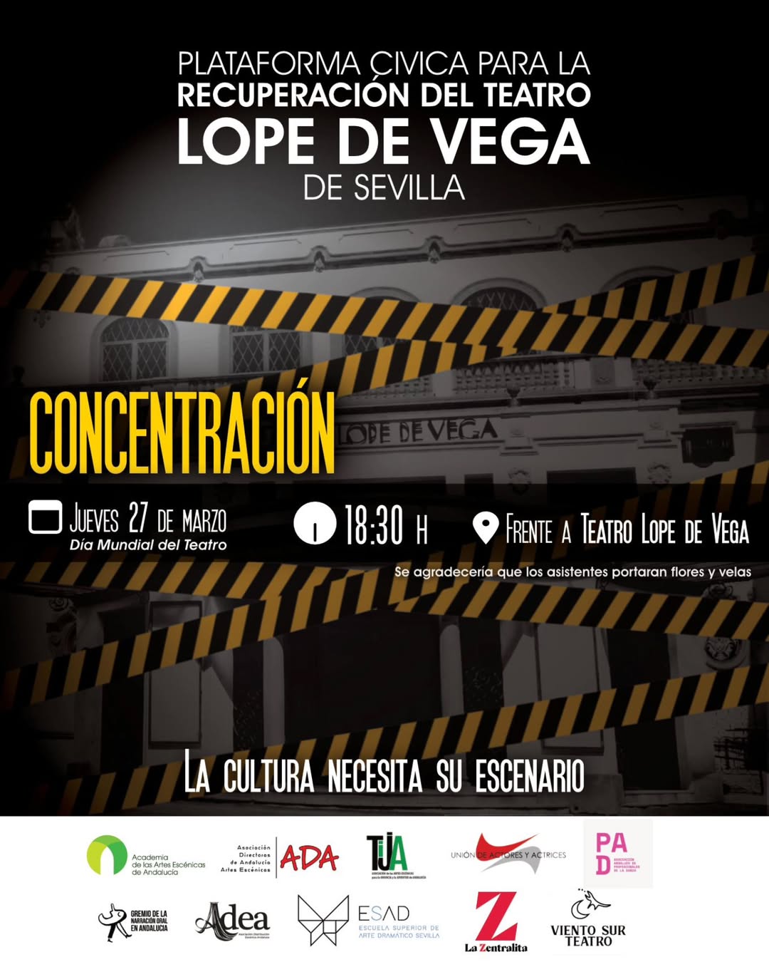 Vamos a celebrar el Día mundial del Teatro a las puertas de un Teatro CERRADO. Vístete de luto, trae velas y flores porq…