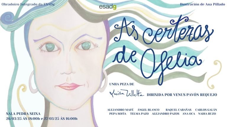 🌟 NOVO OBRADOIRO INTEGRADO DE 4º CURSO DA ESAD GALICIA 🌟 📢 «As certezas de Ofelia», unha peza de Luísa Villalta dirix…