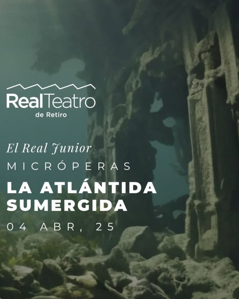 🎭 LA ATLÁNTIDA SUMERGIDA 🎶 📍 Real Teatro de Retiro 📅 Estreno: 4 de abril de 2025 | ⏰ 18:30 h Cuatro óperas de cámara…