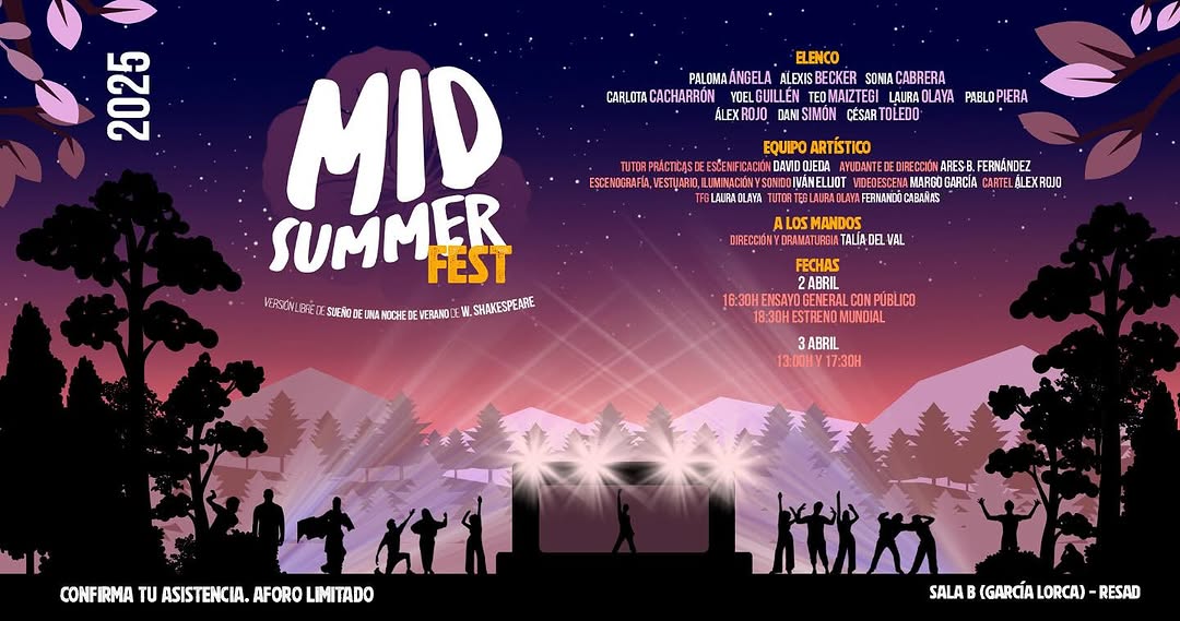 🎭 MID SUMMER FEST Versión libre de “Sueño de una noche de verano”, de Shakespeare 📅 Fechas y horarios: 🗓 2 de abril ⏰…