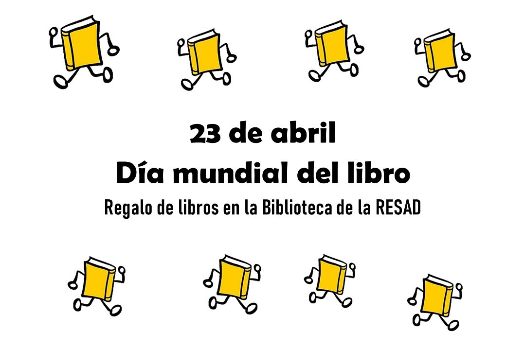 ¡Celebra el Día del Libro con la RESAD! Mañana 23 de abril desde las 9:00 en nuestra biblioteca… 📚 ¡Regalamos muchos li…