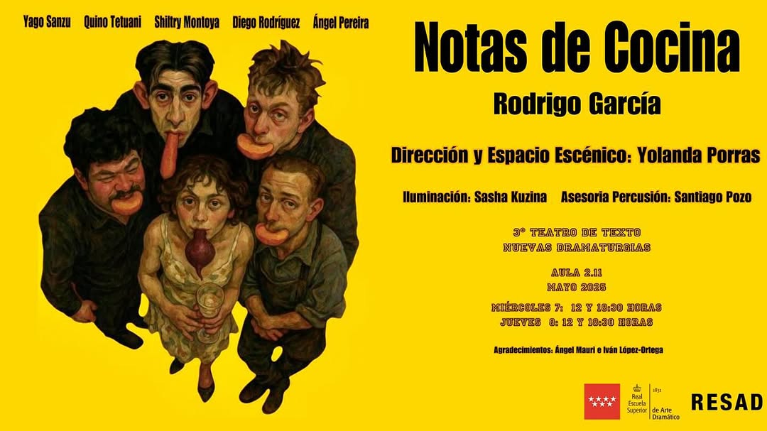 🍽️ NOTAS DE COCINA, de Rodrigo García 🎭 Taller de 3º de Interpretación Textual – Nuevas Dramaturgias 📍 Aula 2.11