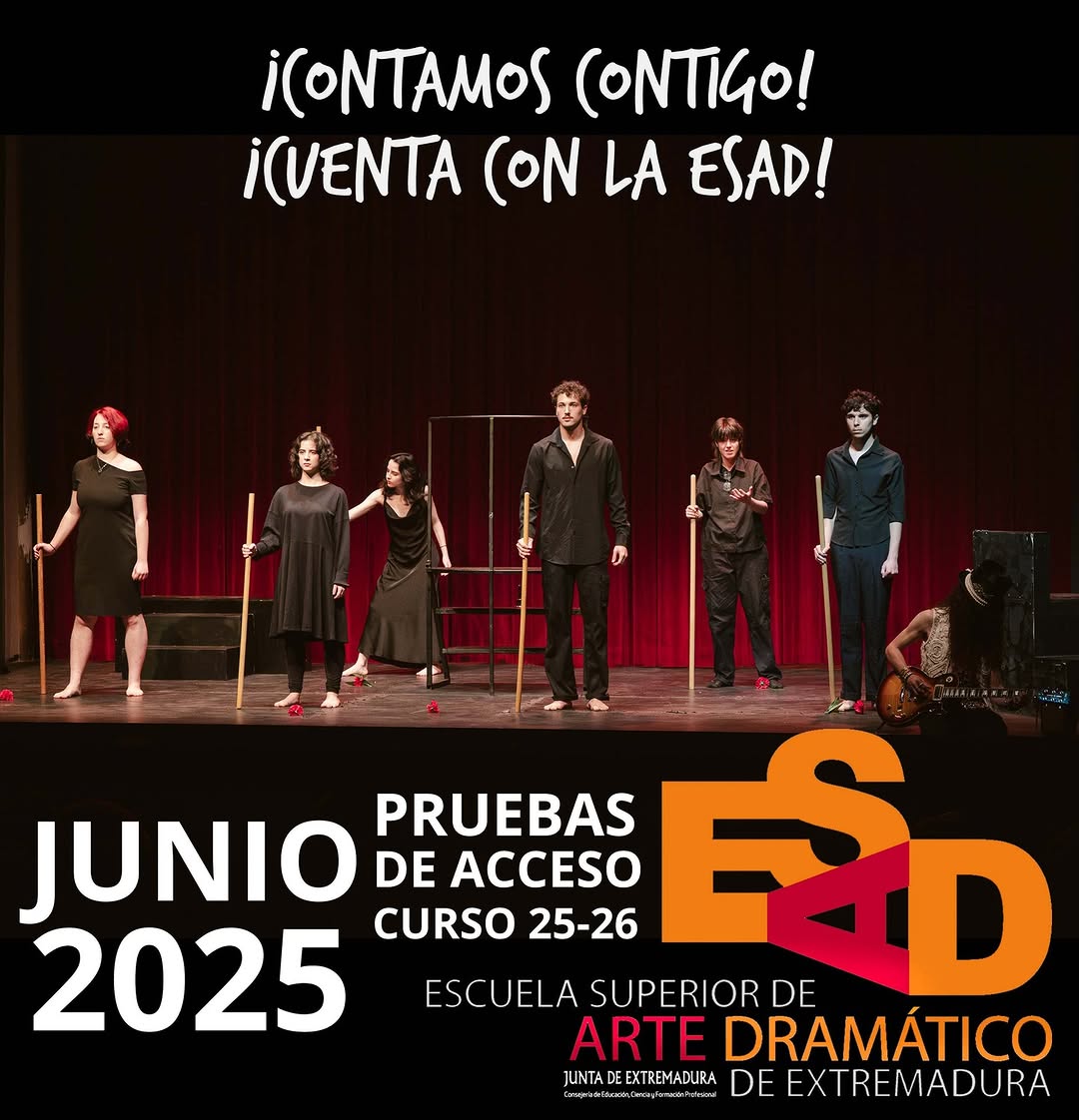 🎭 PRUEBAS DE ACCESO CURSO 2025-2026 📣¡Si quieres estudiar con nosotros en la ESAD de Extremadura, te recordamos que es…