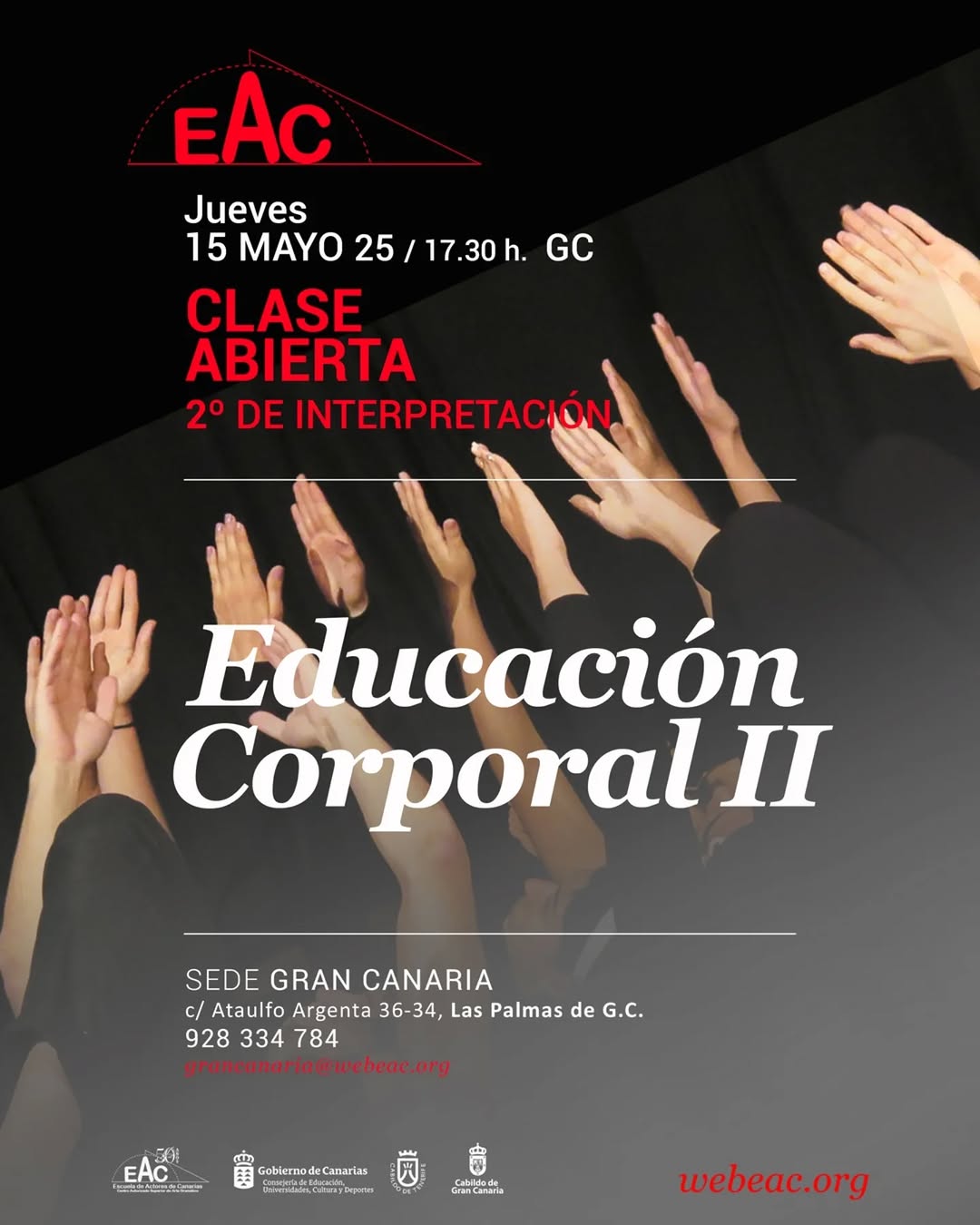 Clase abierta de «Ed. Corporal II» Jueves 15 de mayo, a las 17:30 horas EAC SEDE GRAN CANARIA / C/ Ataulfo Argenta, 34-3…