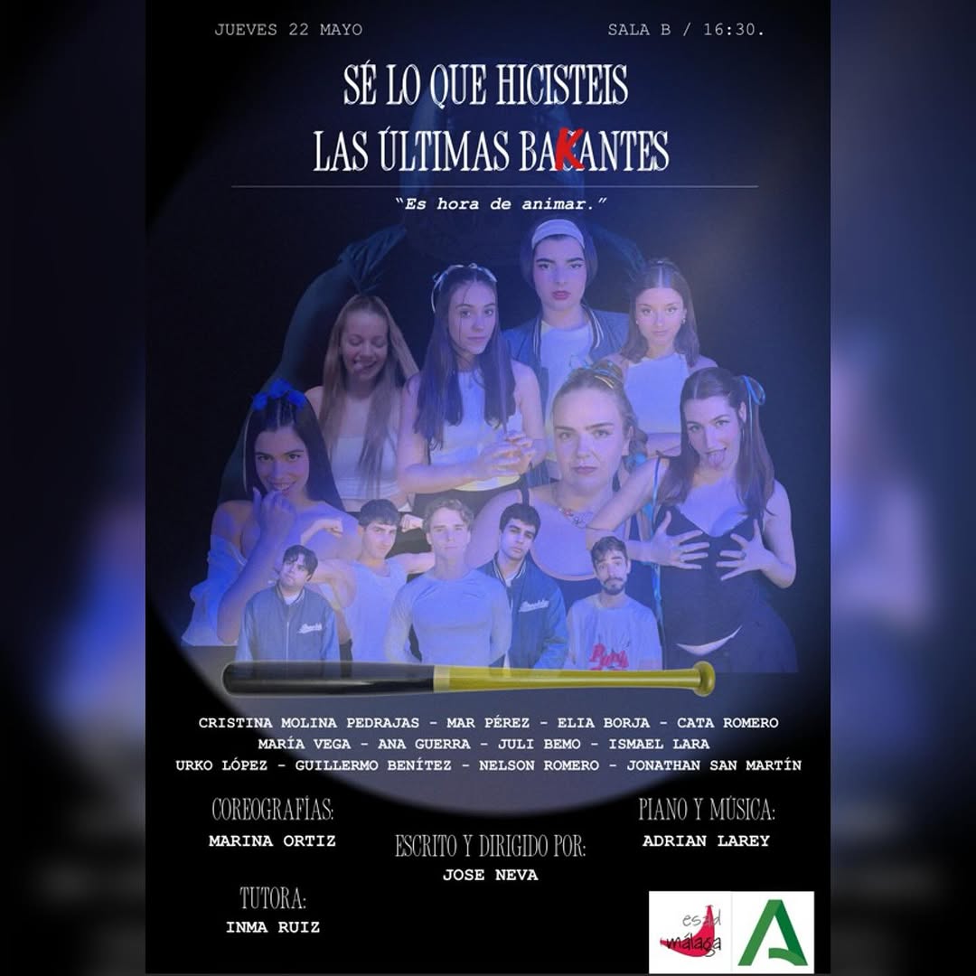 🎭 MUESTRA DE 2º DE DRAMATURGIA. TALLER DE TEATRO DE CREACIÓN I SÉ LO QUE HICISTEIS LAS ÚLTIMAS BAKANTES. SINOPSIS “Las …