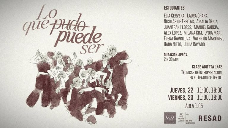 🎭 LO QUE NO PUEDE SER 👥 Clase abierta del grupo 1º Interpretación Textual A2 🗓️ Jueves 22 y viernes 23 de mayo 🕚 Pas…