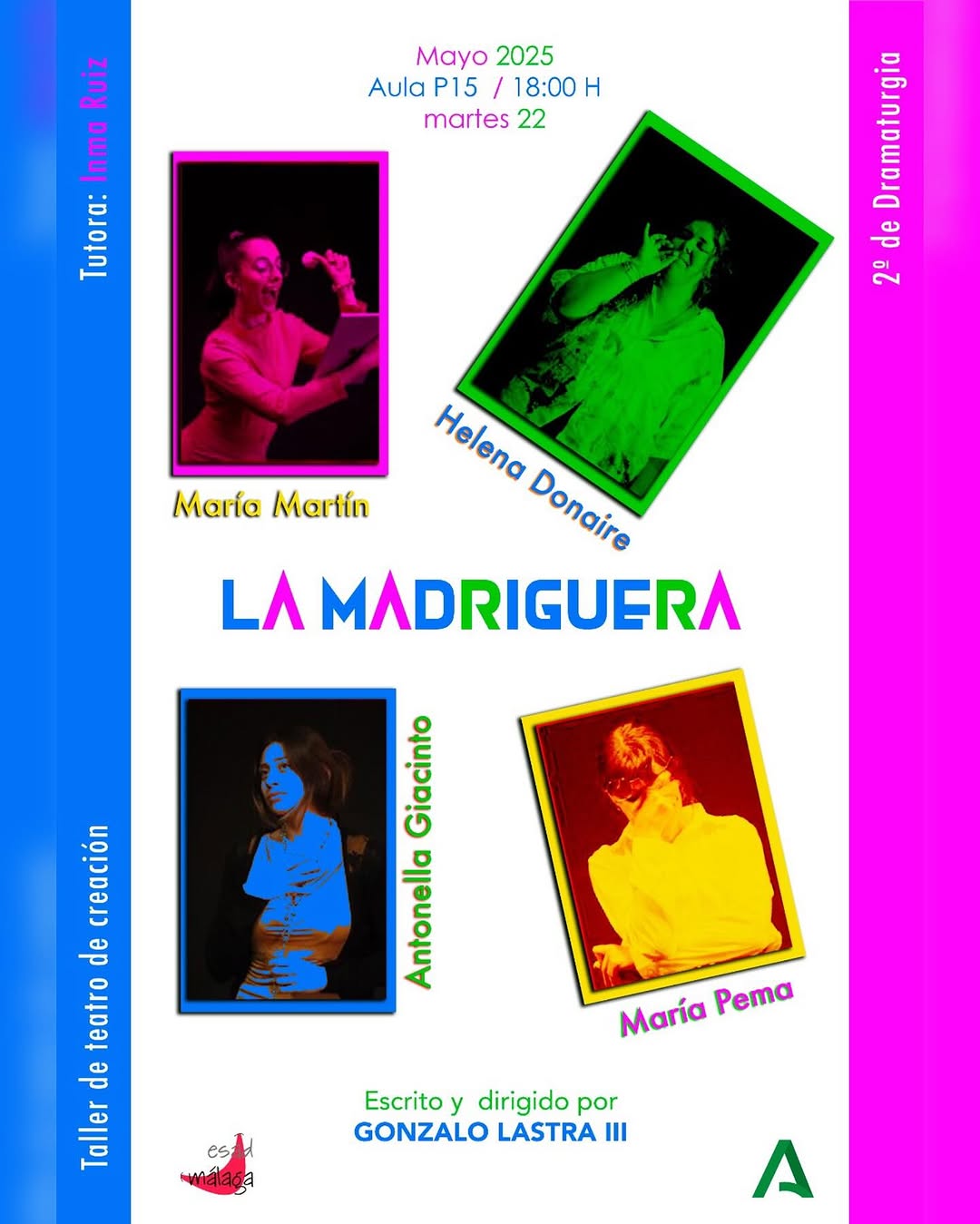 🎭 MUESTRA DE 2º DE DRAMATURGIA. TALLER DE TEATRO DE CREACIÓN I LA MADRIGUERA. 👤 GUIÓN Y DIRECCIÓN: Gonzalo Lastra III …
