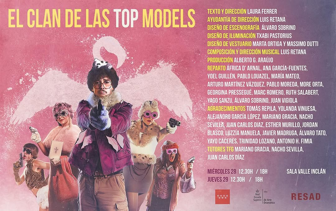🎭 EL CLAN DE LAS TOP MODELS Una obra escrita y dirigida por Laura Ferrer Reparto: África D’Arnal, Ana García-Fuentes, Y…