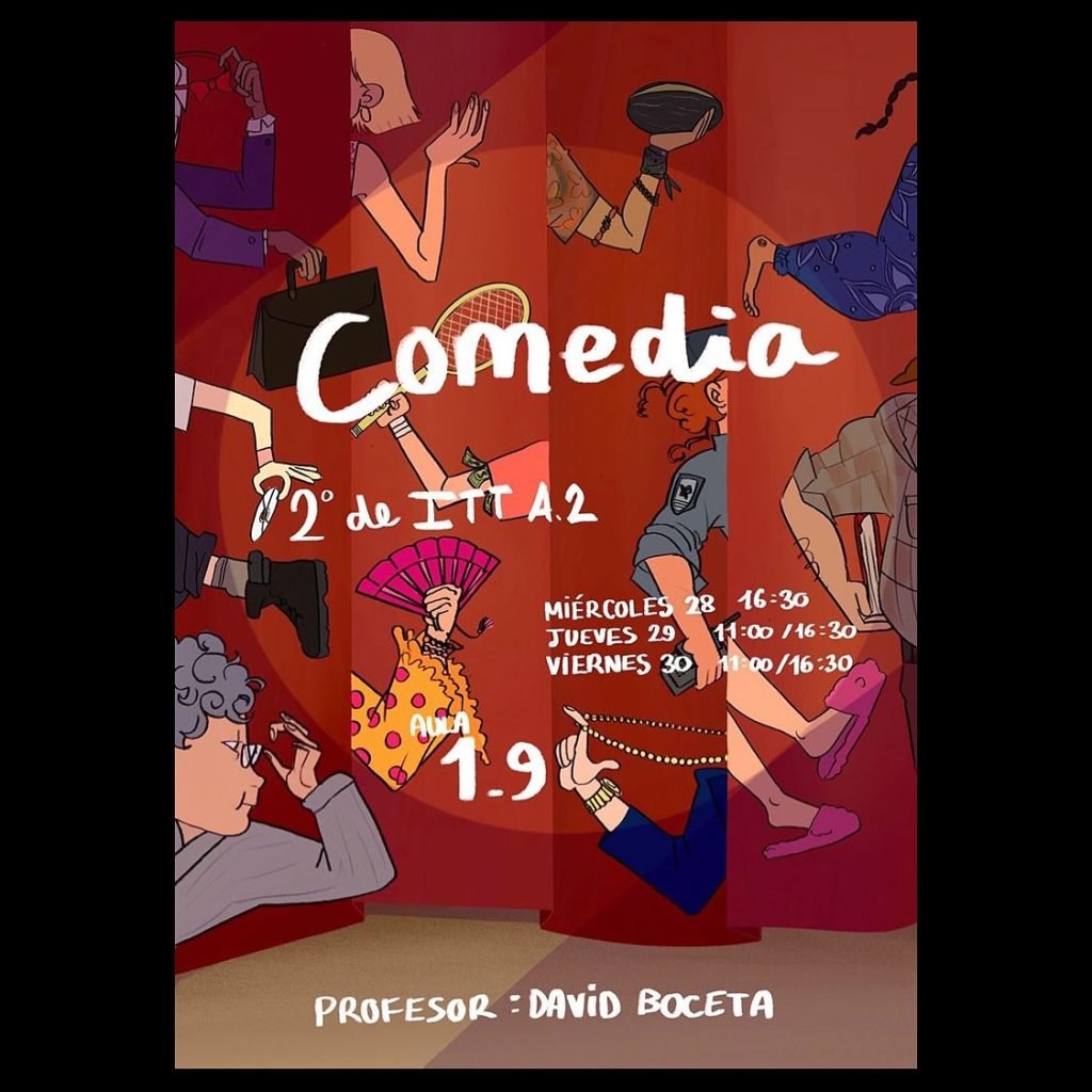 🎭 COMEDIA – 2º de Interpretación Textual A2 🧑‍🏫 Profesor: David Boceta 📍 Lugar: Aula 1.9 – RESAD 📅 Fechas y horario…