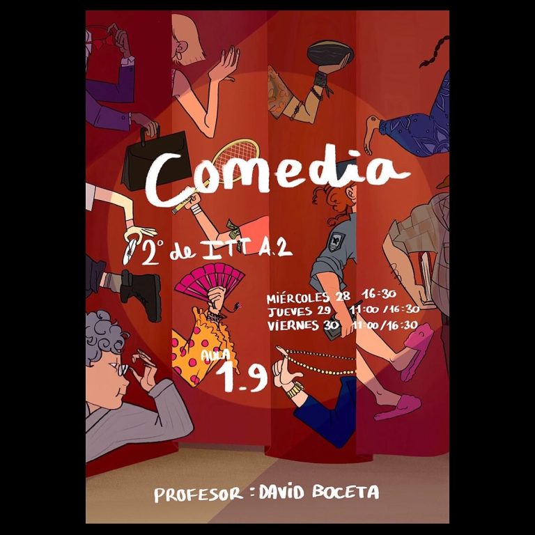 🎭 COMEDIA – 2º de Interpretación Textual A2 🧑‍🏫 Profesor: David Boceta 📍 Lugar: Aula 1.9 – RESAD 📅 Fechas y horario…