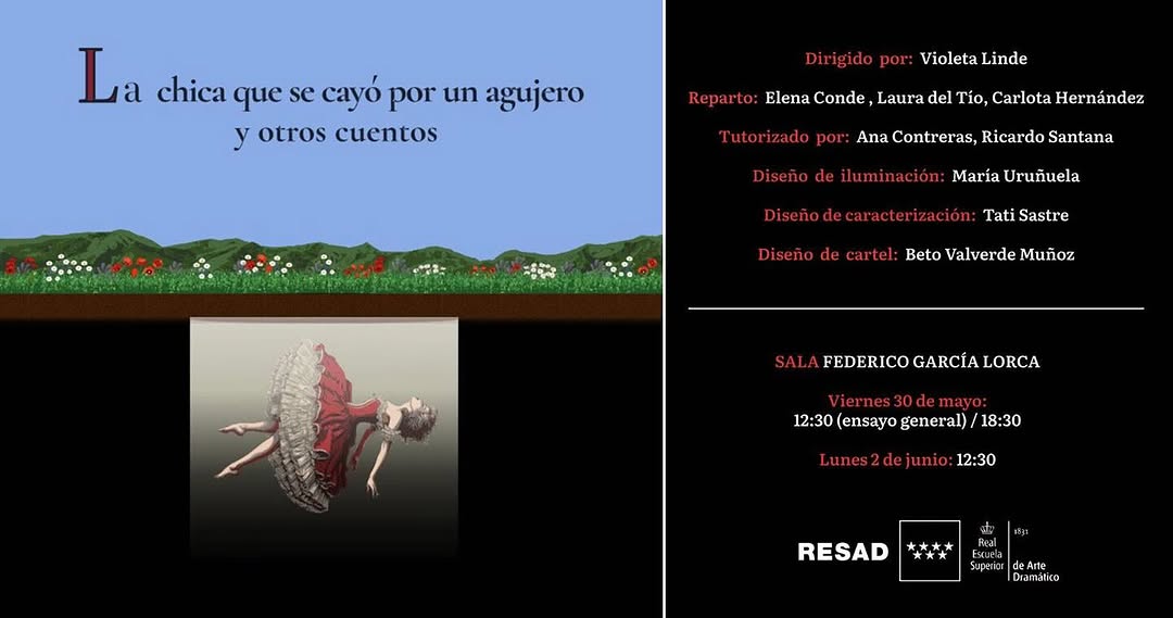 🕳️ La chica que se cayó por un agujero y otros cuentos 🎭 Dirección: Violeta Linde 👥 Reparto: Elena Conde, Laura del T…