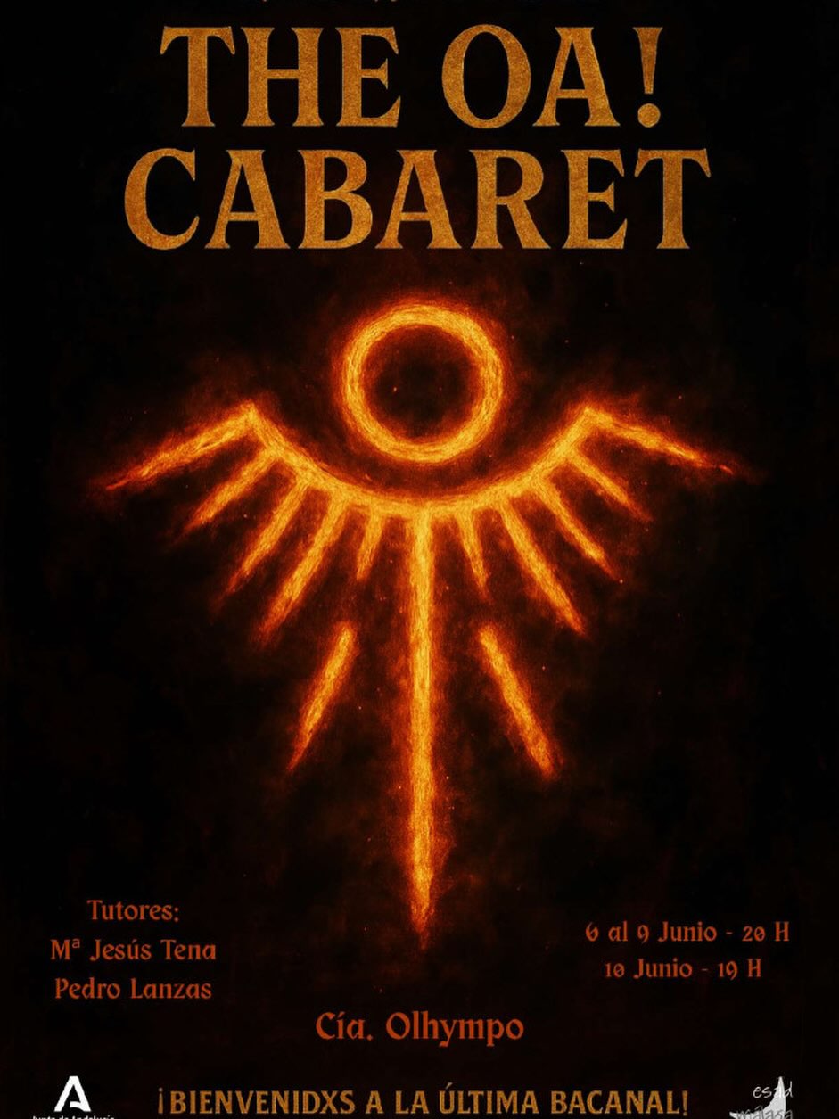🎭The OA! Cabaret Una obra inspirada en El pájaro azul de Maeterlinck. 👉🏼Dirigida por el alumno Mario Muñoz Ortega. 👥…