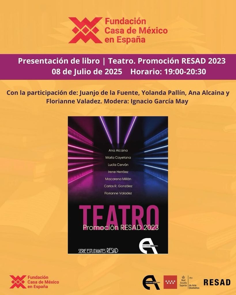 📚 Presentación del libro “Teatro. Promoción RESAD 2023”, publicado por Ediciones Antígona y la RESAD 🗣 Participan: Jua…