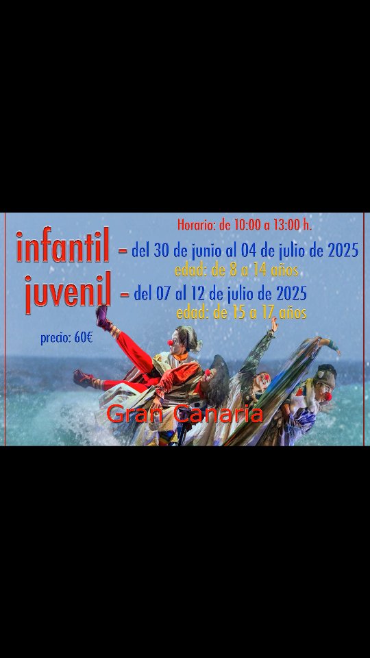 CURSOS DE VERANO 2025 EAC Sede Gran Canaria *Teatro Infantil (de 8 a 14 años) (2 grupos) / del 30 de junio al 4 de julio…