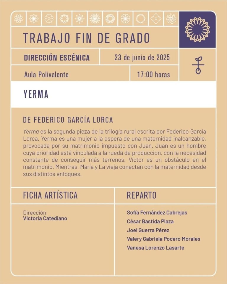 🎭 Semana de Teatro en la presentación de TFG #ESADCYL 🎭 📅 Lunes, 23 de junio: Yerma, de Federico García Lorca