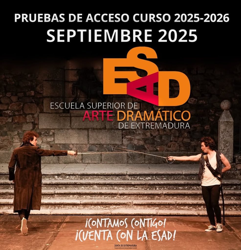 🎭 PRUEBAS DE ACCESO SEPTIEMBRE CURSO 2025-2026 📣¡Si quieres estudiar en la ESAD de Extremadura ¡TENEMOS FECHAS IMPORTA…