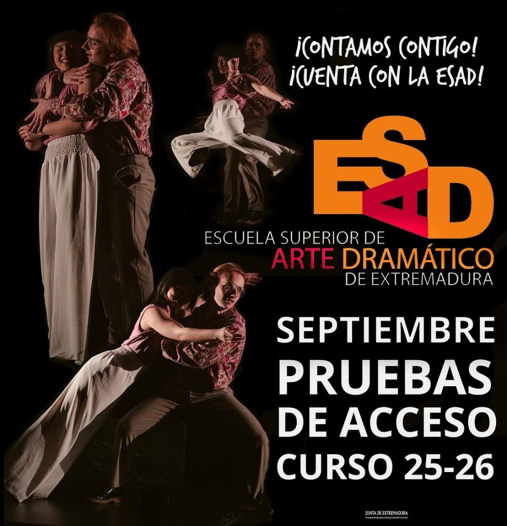 🎭 PRUEBAS DE ACCESO SEPTIEMBRE CURSO 2025-2026 📣¡Si quieres estudiar en la ESAD de Extremadura ¡TENEMOS FECHAS IMPORTA…